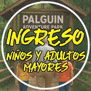 INGRESO NIÑOS - ADULTOS MAYORES P.A.P.  👦 - 👴🌲🌊 El Primer Parque Natural al Aire Libre !!!